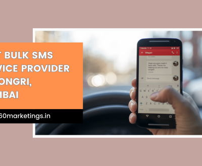 Best Bulk SMS Service Provider in Dongri, Mumbai