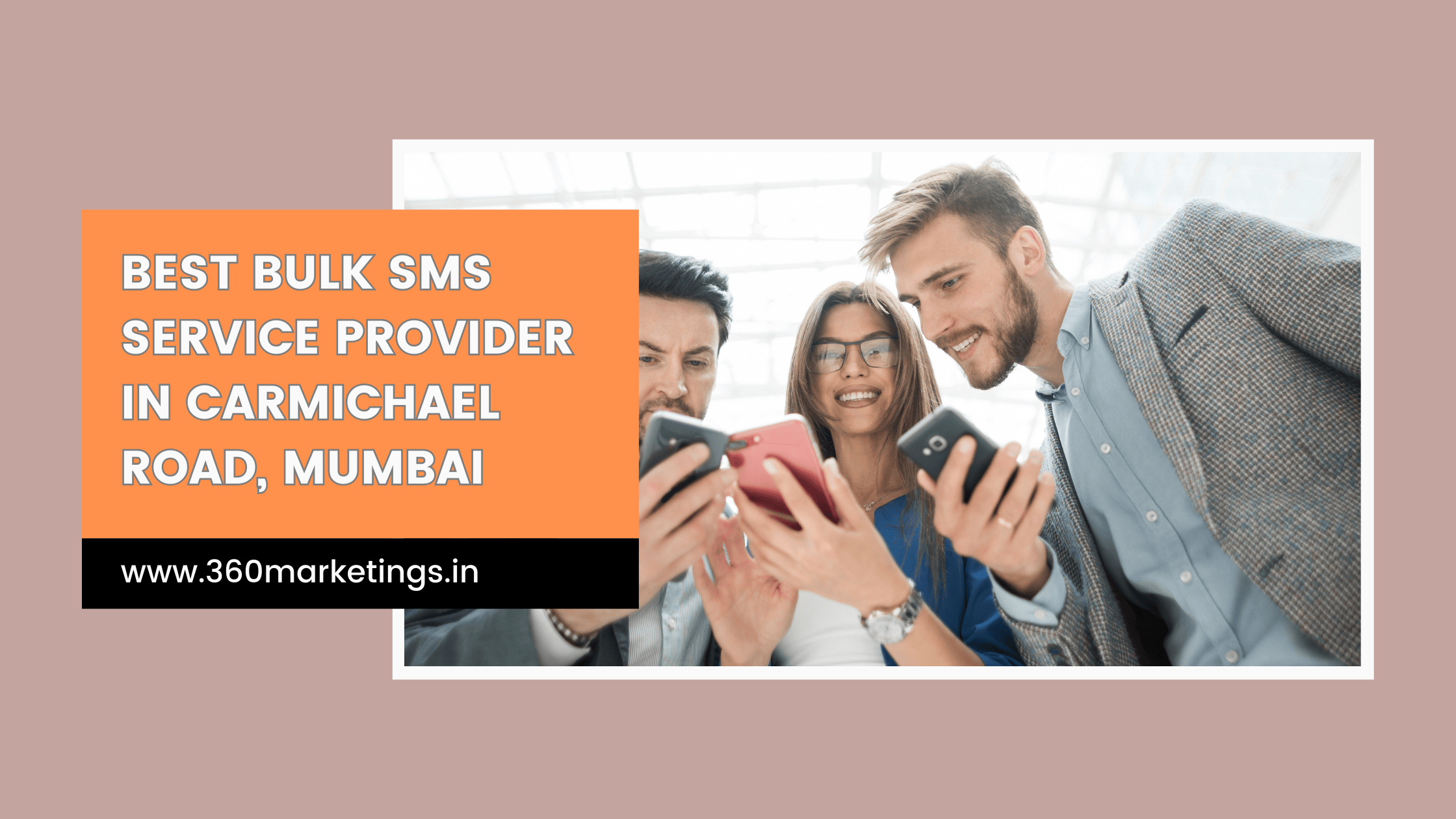 Best Bulk SMS Service Provider in Carmichael Road, Mumbai