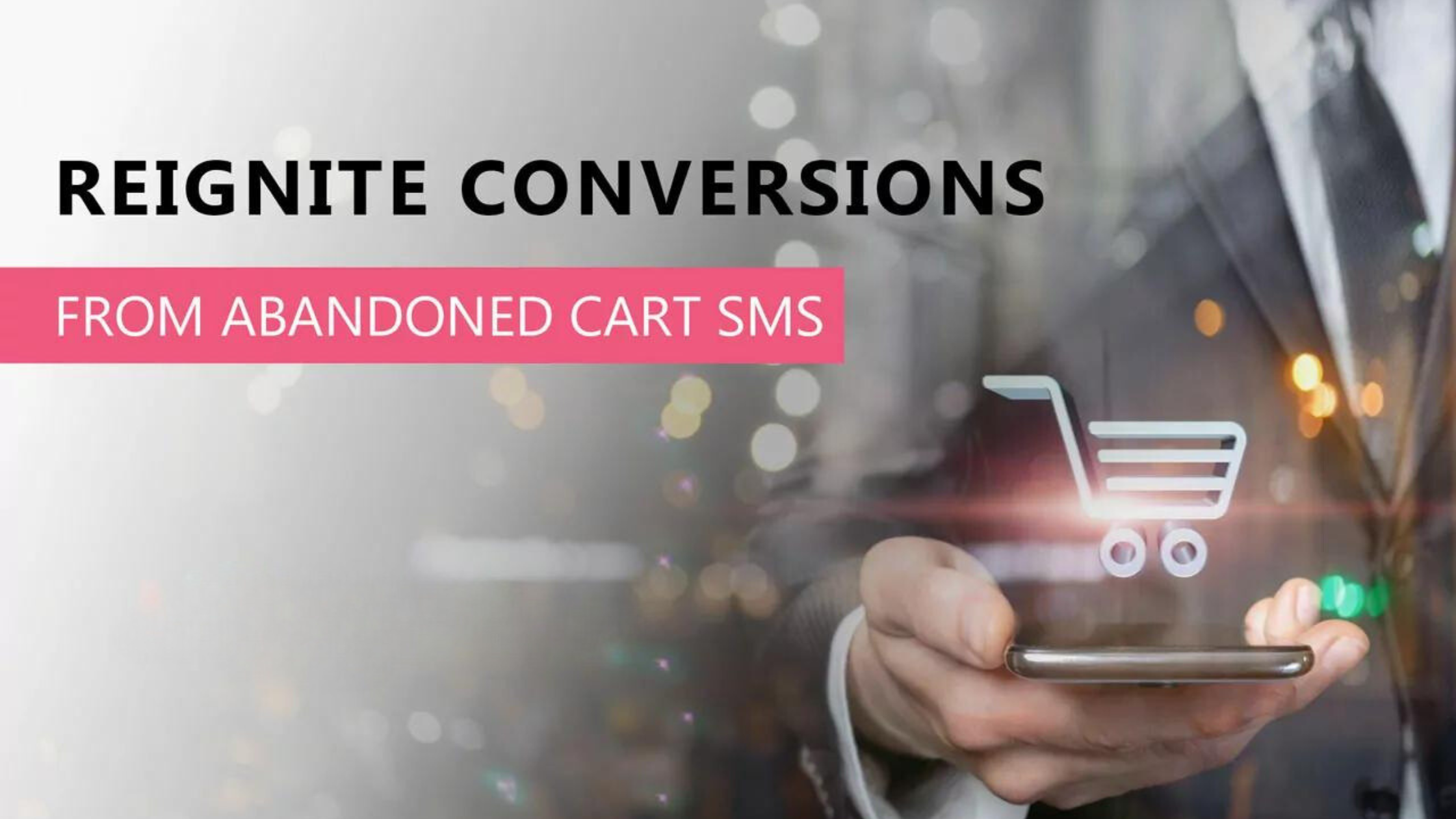 The Ultimate Guide to Abandoned Cart SMS Strategies